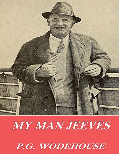 Cover Art for 9781542461061, My Man Jeeves by P. G. Wodehouse