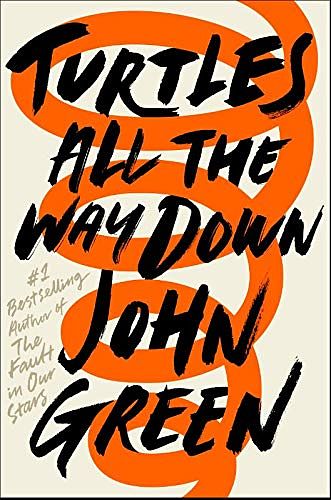 Cover Art for 9789463498302, Turtles all the way down by John Green