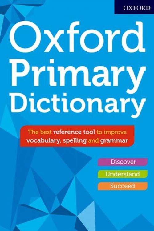 Cover Art for 9780192767165, Oxford Primary Dictionary by Susan Rennie