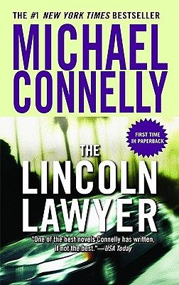 Cover Art for 9780446616454, The Lincoln Lawyer by Michael Connelly