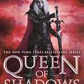 Cover Art for 9781408888209, Queen Of Shadows by Sarah J. Maas