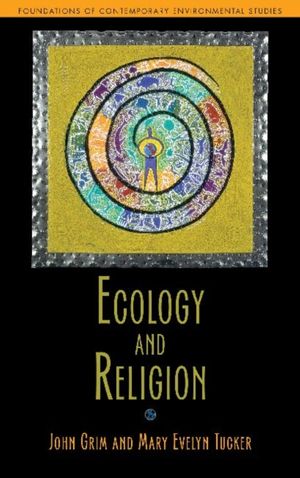 Cover Art for 9781597267083, Ecology and Religion by John Grim