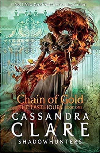 Cover Art for B08XNQQ6GX, The Last Hours Chain of Gold Paperback 4 Feb 2021 by Cassandra Clare