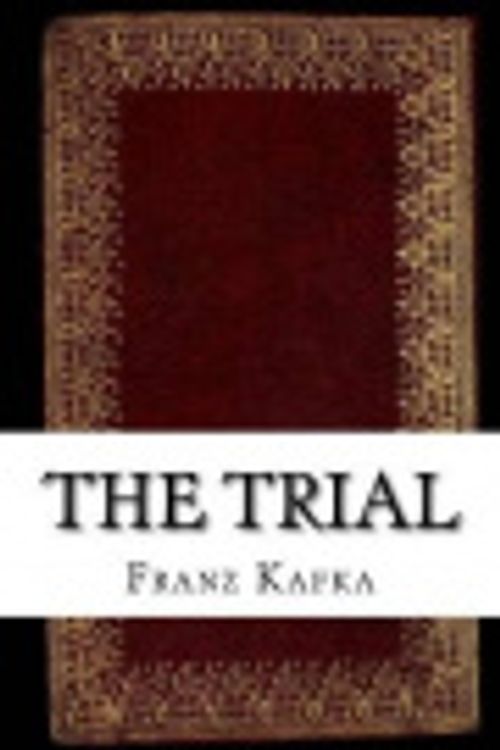 Cover Art for 9781535451116, The Trial by Franz Kafka