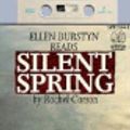 Cover Art for 9780886461836, Silent Spring by Rachael Carson, Ellen Burstyn