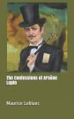 Cover Art for 9781091219588, The Confessions of Ars�ne Lupin by Maurice LeBlanc