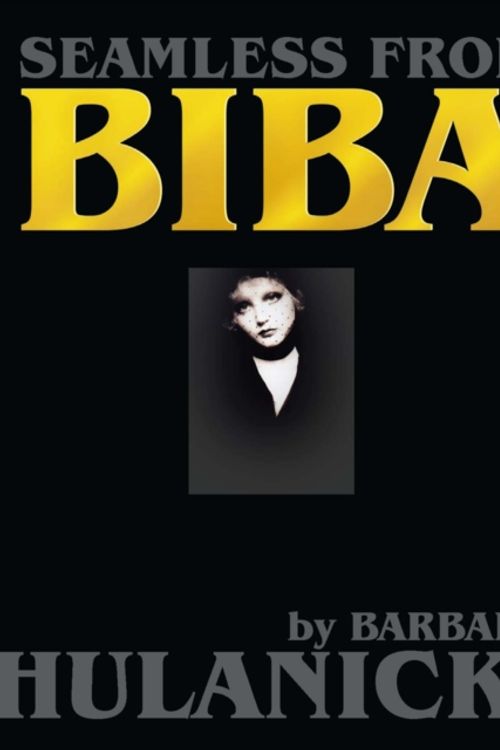 Cover Art for 9780948238482, Seamless From Biba by Barbara Hulanicki