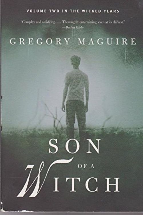 Cover Art for 9780060843816, Son Of A Witch by Gregory Maguire