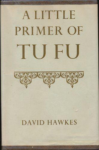 Cover Art for 9780198154303, Little Primer of Tu Fu by David Hawkes