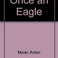 Cover Art for 9780899667898, Once an Eagle by Anton Myrer