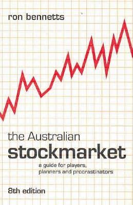 Cover Art for 9780733313608, The Australian Stockmarket by Ron Bennetts, Dean Alston