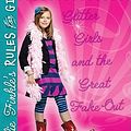 Cover Art for 9780545040501, Glitter Girls and the Great Fake Out by Meg Cabot