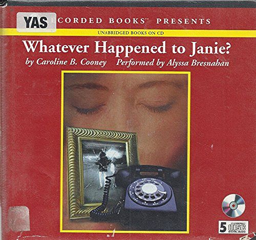 Cover Art for 9780788737374, Whatever Happened to Janie? ***Audio Book*** by Caroline B. Cooney