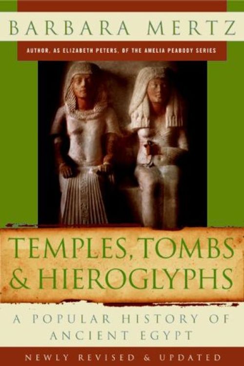 Cover Art for 9780396075769, Temples, Tombs, and Hieroglyphs by Barbara Mertz