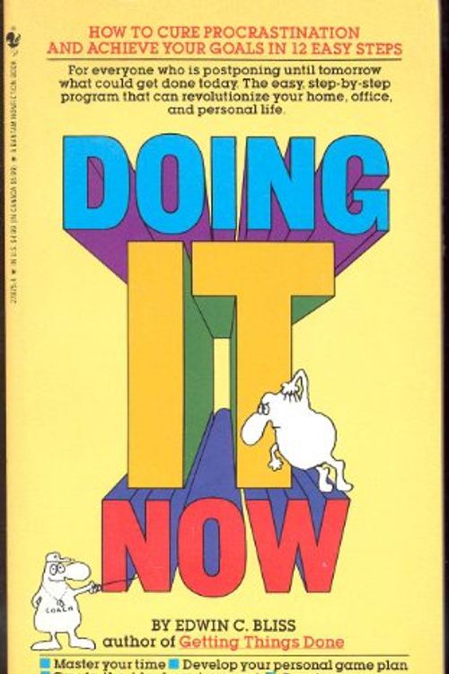 Cover Art for 9780553278750, Doing It Now by Edwin C. Bliss