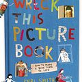 Cover Art for 9780241449455, Wreck This Picture Book by Keri Smith