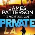 Cover Art for B00GDFVUWI, Private L.A.: (Private 7) by James Patterson