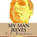 Cover Art for 9781544070360, My Man Jeeves by P G Wodehouse