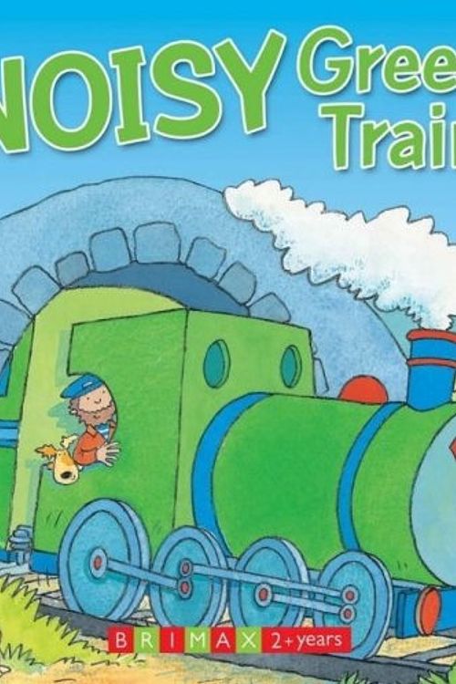 Cover Art for 9781846560965, Noisy Green Train by Five Mile Press Pty Limited, The, Sue King