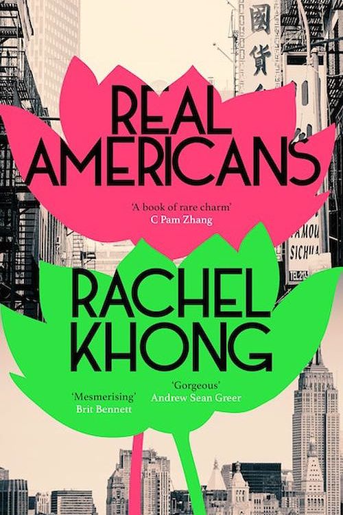 Cover Art for 9781529153712, Real Americans by Rachel Khong