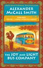 Cover Art for 9780735281219, The Joy and Light Bus Company by Alexander McCall Smith