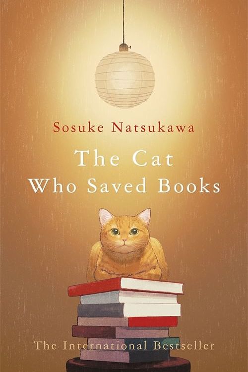 Cover Art for 9781529052121, The Cat Who Saved Books by Sosuke Natsukawa