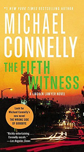 Cover Art for 9780316178136, The Fifth Witness by Michael Connelly