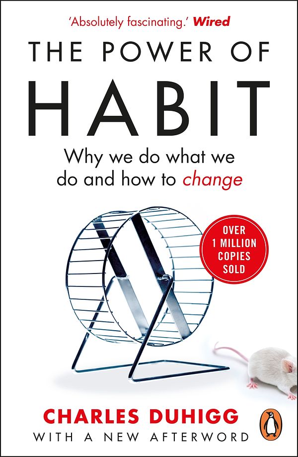 Cover Art for 9781409038696, The Power of Habit: Why We Do What We Do, and How to Change by Charles Duhigg