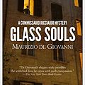 Cover Art for B079MDQZ6Y, Glass Souls (The Commissario Ricciardi Mysteries Book 8) by de Giovanni, Maurizio