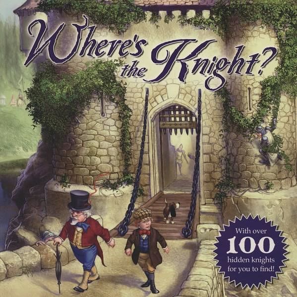 Cover Art for 9781907786723, Wheres The Knight?Snuggletime Picture Flat Titles by Nick Harris