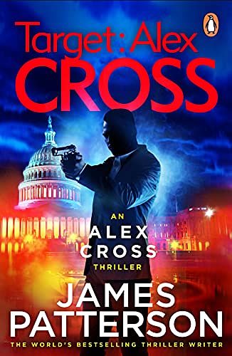 Cover Art for B07B9RXD5T, Target: Alex Cross: (Alex Cross 26) by James Patterson