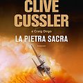 Cover Art for 9788850257355, La pietra sacra by Cussler, Clive, Dirgo, Craig