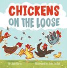 Cover Art for 9781513267258, Chickens on the Loose by Jane Kurtz, John Joseph