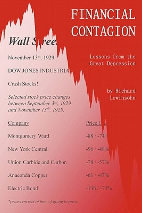 Cover Art for 9781446136423, Financial Contagion: Lessons from the Great Depression by Richard Lewinsohn-Morus