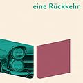 Cover Art for B07MC5NR49, Rabbit, eine Rückkehr (Die Rabbit-Romane 5) (German Edition) by John Updike