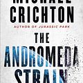 Cover Art for 9781101974490, The Andromeda Strain by Michael Crichton