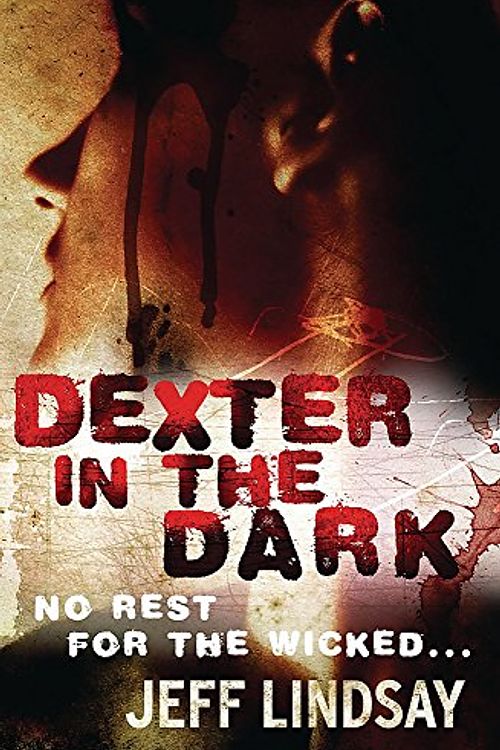 Cover Art for 9780752885094, Dexter in the Dark by Jeff Lindsay