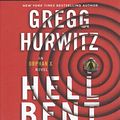 Cover Art for 9781522649670, Hellbent (Orphan X) by Gregg Hurwitz