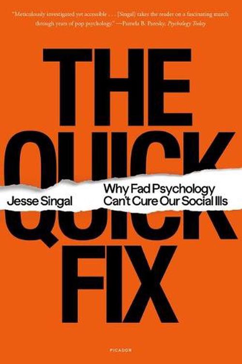 Cover Art for 9781250829467, The Quick Fix by Jesse Singal