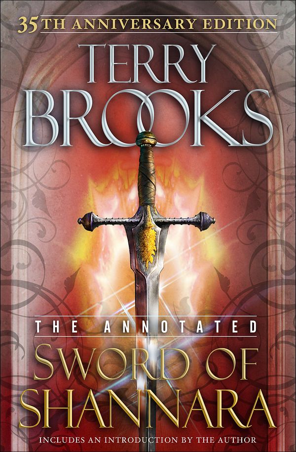 Cover Art for 9780345535139, The Annotated Sword of Shannara by Terry Brooks