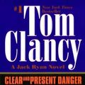 Cover Art for 9780425122129, Clear and Present Danger by Tom Clancy