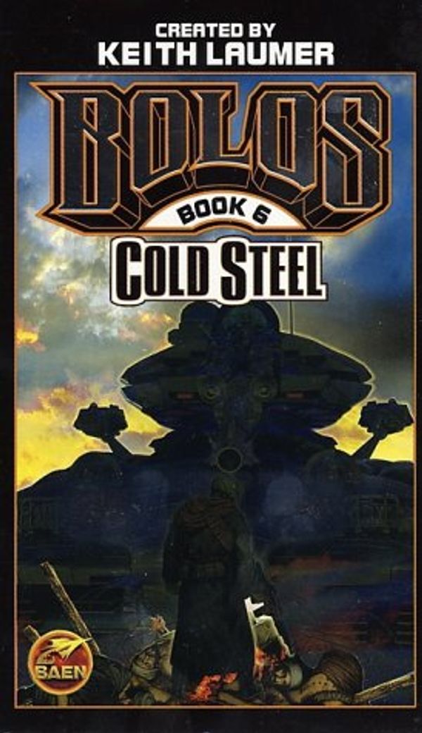 Cover Art for 9780743435499, Cold Steel by Keith Laumer