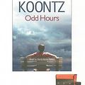 Cover Art for 9781606409220, Odd Hours [With Earbuds] (Playaway Adult Fiction) by Dean R. Koontz