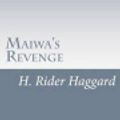 Cover Art for 9781499331837, Maiwa's Revenge by H. Rider Haggard