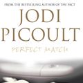 Cover Art for 9781865089782, Perfect Match by Jodi Picoult