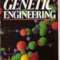 Cover Art for 9780310450511, Genetic engineering (Contemporary evangelical perspectives) by J. Kerby Anderson