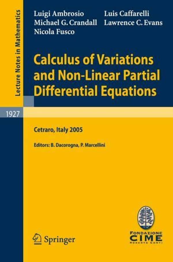 Cover Art for 9783540759133, Calculus of Variations and Nonlinear Partial Differential Equations by Luigi Ambrosio