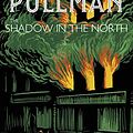 Cover Art for B01MSZ2D7Z, A Sally Lockhart Mystery 2: The Shadow in the North by Philip Pullman