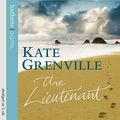 Cover Art for 9781405505840, The Lieutenant by Kate Grenville