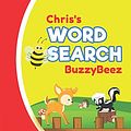 Cover Art for 9781676107736, Chris's Word Search: Solve Safari Farm Sea Life Animal Wordsearch Puzzle Book + Draw & Sketch Sketchbook Activity Paper | Help Kids Spell Improve ... | Creative Fun | Personalized Name Letter E by Buzzybeez Publications